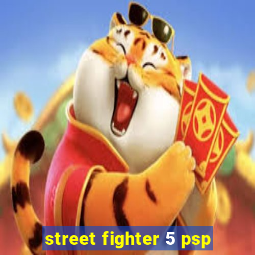 street fighter 5 psp